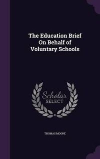 Cover image for The Education Brief on Behalf of Voluntary Schools