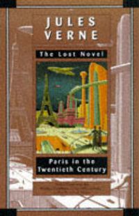 Cover image for Paris in the Twentieth Century: The Lost Novel