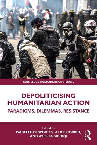 Cover image for Depoliticising Humanitarian Action