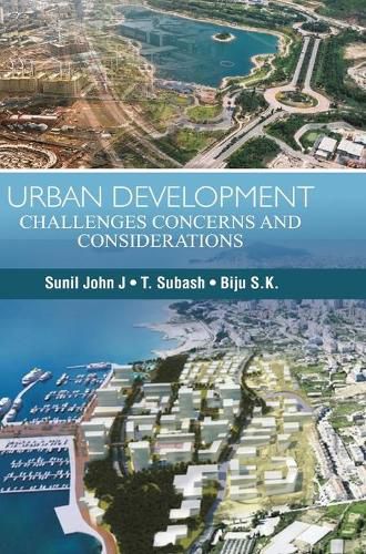 Cover image for Urban Development: Challenges, Concerns & Considerations