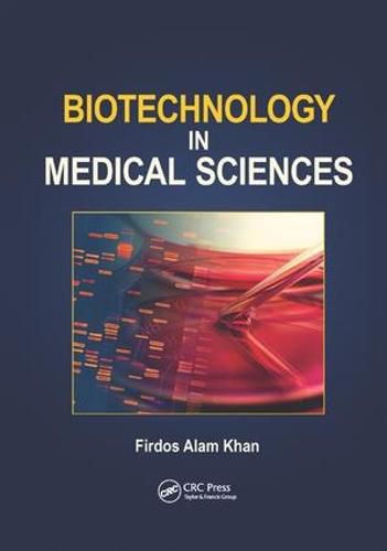 Cover image for Biotechnology in Medical Sciences