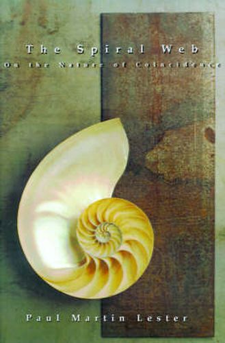 Cover image for The Spiral Web on the Nature of Coincidence