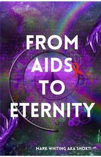 Cover image for From AIDS to Eternity