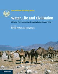 Cover image for Water, Life and Civilisation: Climate, Environment and Society in the Jordan Valley