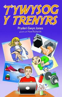 Cover image for Tywysog y Trenyrs