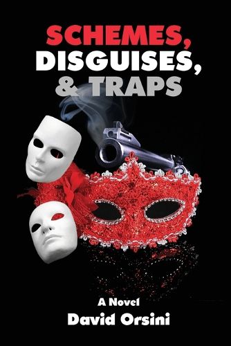 Cover image for Schemes, Disguises, & Traps