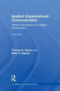 Cover image for Applied Organizational Communication: Theory and Practice in a Global Environment