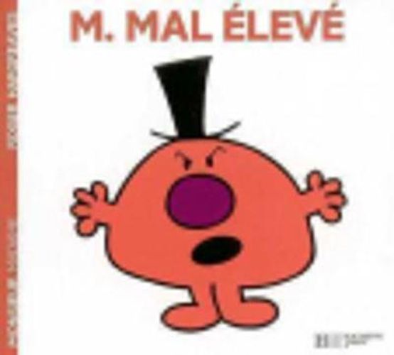 Collection Monsieur Madame (Mr Men & Little Miss): M. Mal-eleve