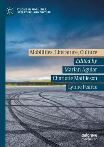 Cover image for Mobilities, Literature, Culture