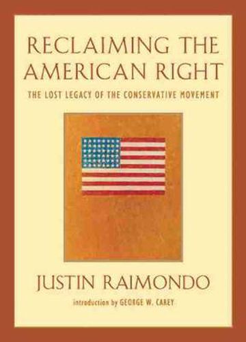 Cover image for Reclaiming the American Right