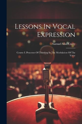 Lessons In Vocal Expression