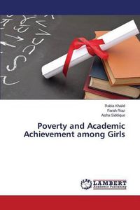 Cover image for Poverty and Academic Achievement among Girls