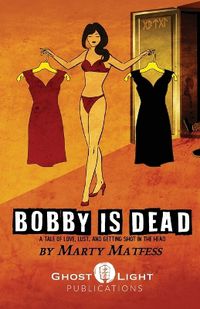 Cover image for Bobby Is Dead