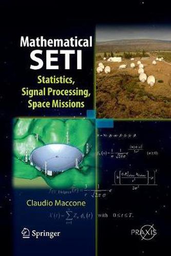 Cover image for Mathematical SETI: Statistics, Signal Processing, Space Missions