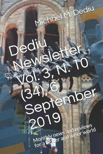 Cover image for Dediu Newsletter Vol. 3, N. 10 (34), 6 September 2019: Monthly news and reviews for a better and wiser world