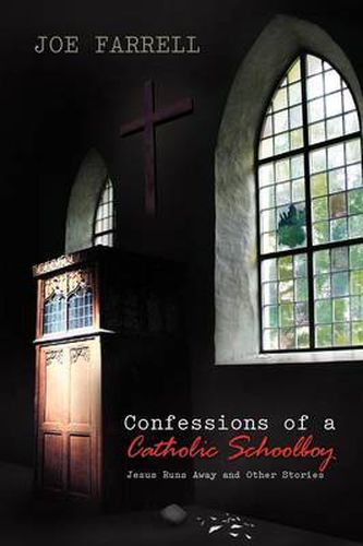 Cover image for Confessions of a Catholic Schoolboy