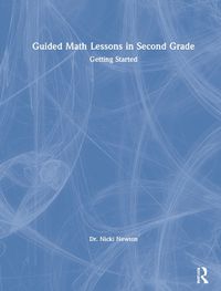 Cover image for Guided Math Lessons in Second Grade: Getting Started