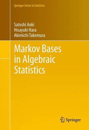 Cover image for Markov Bases in Algebraic Statistics