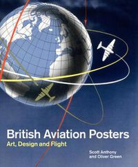 Cover image for British Aviation Posters: Art, Design and Flight