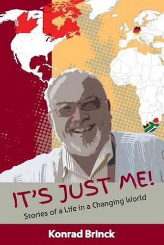 Cover image for It's Just Me - Stories of a Life in a Changing World