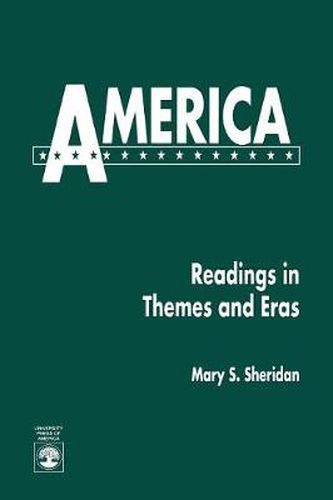 Cover image for America: Readings in Themes and Eras