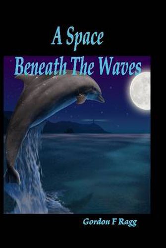 Cover image for A Space Beneath The Waves