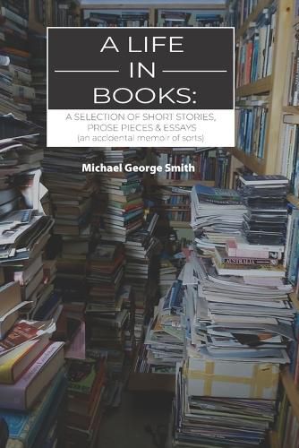 Cover image for A Life In Books