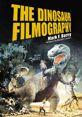 The Dinosaur Filmography