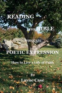 Cover image for Reading the Bible Through Poetic Expression