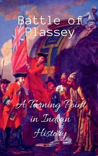 Cover image for Battle of Plassey