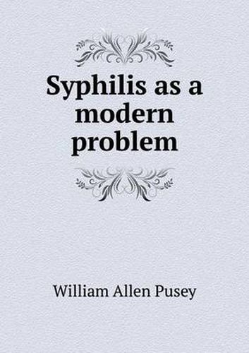 Cover image for Syphilis as a modern problem