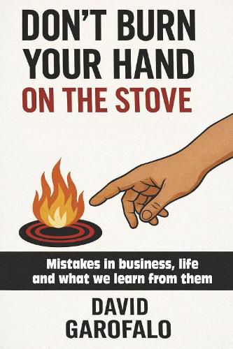 Cover image for Don't Burn Your Hand on the Stove