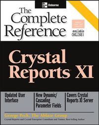 Cover image for Crystal Reports XI: The Complete Reference