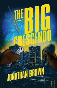 Cover image for The Big Crescendo