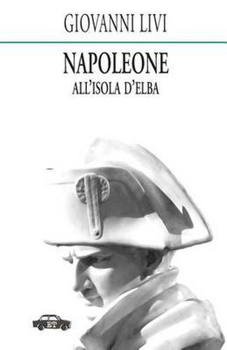 Cover image for Napoleone all'isola d'Elba