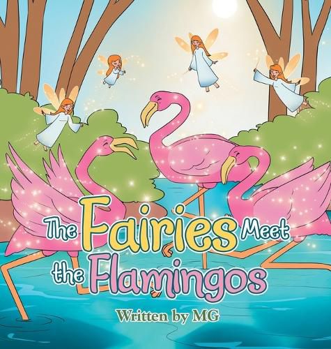 Cover image for The Fairies Meet the Flamingos