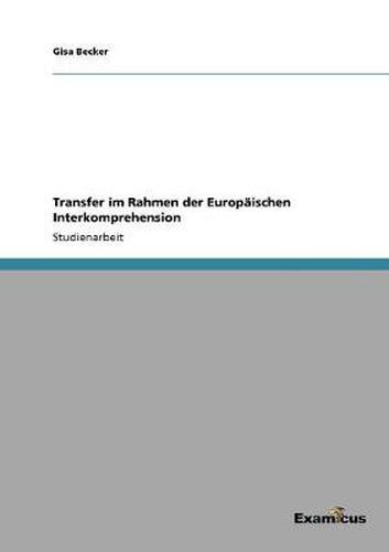 Cover image for Transfer im Rahmen der Europaischen Interkomprehension