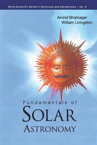 Cover image for Fundamentals Of Solar Astronomy