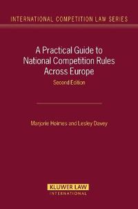 Cover image for A Practical Guide to National Competition Rules Across Europe