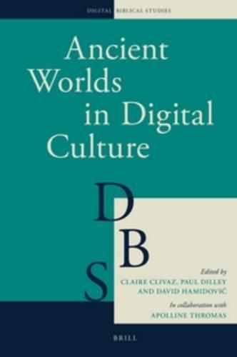 Cover image for Ancient Worlds in Digital Culture