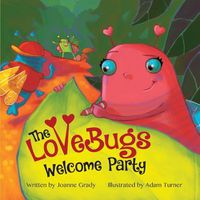 Cover image for The LoveBugs Welcome Party