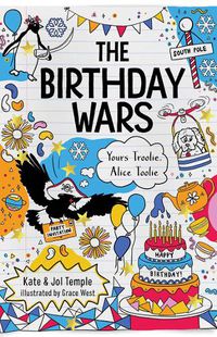 Cover image for The Birthday Wars: Yours Troolie, Alice Toolie 2
