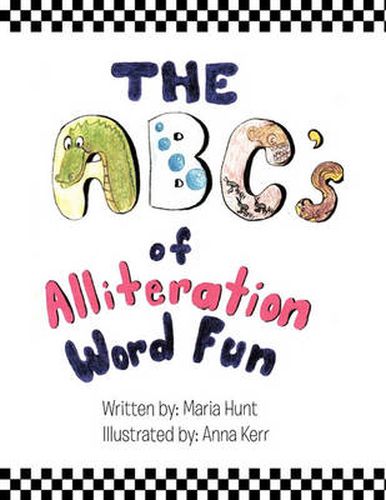 Cover image for The ABC's Of Alliteration Word Fun