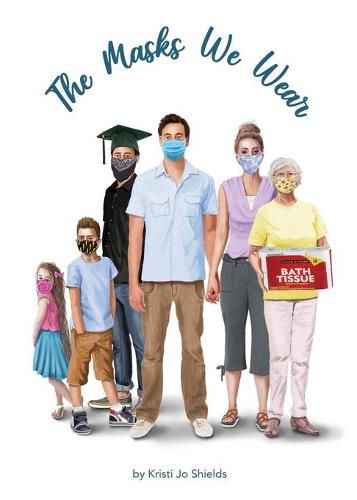 Cover image for The Masks We Wear