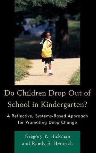 Cover image for Do Children Drop Out of School in Kindergarten?