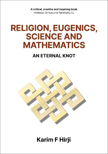 Religion, Eugenics, Science and Mathematics