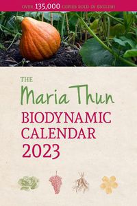 Cover image for The Maria Thun Biodynamic Calendar