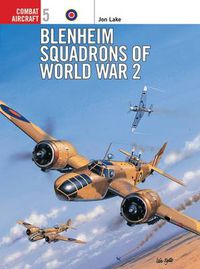 Cover image for Blenheim Squadrons of World War Two