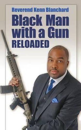 Cover image for Black Man with a Gun: Reloaded