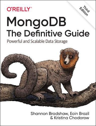 Cover image for MongoDB: The Definitive Guide 3e: Powerful and Scalable Data Storage